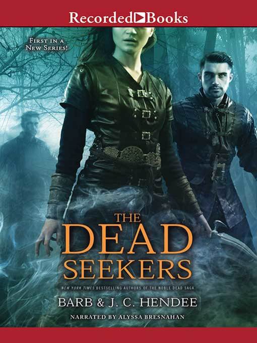 Title details for The Dead Seekers by Barb Hendee - Wait list